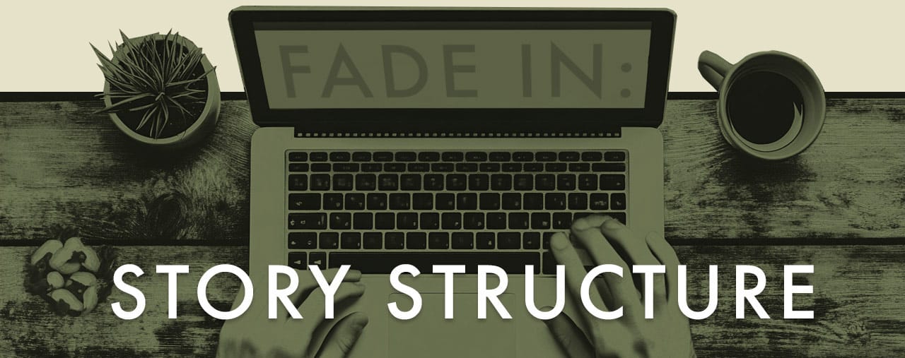 Screenwriting Story Structure Tips - The Hollywood Writers Group